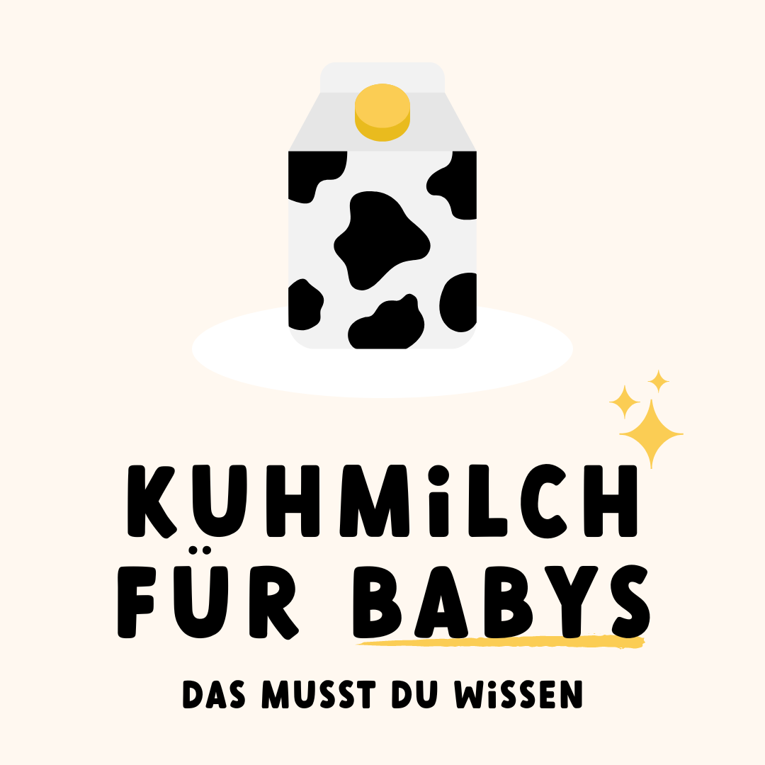 Kuhmilch in der Beikost? Alles was du wissen musst!